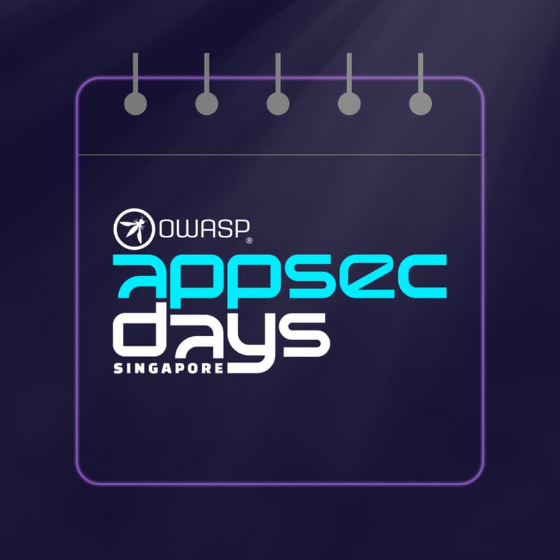 Cover Image for OWASP AppSec Days Singapore 2025