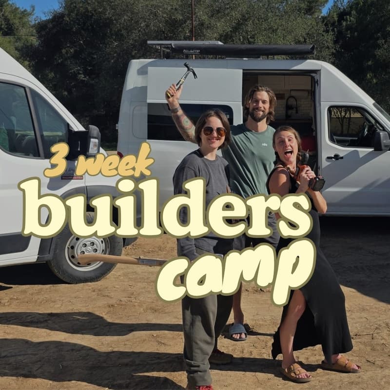 Cover Image for Builders Camp @ Wild Seeds Ranch