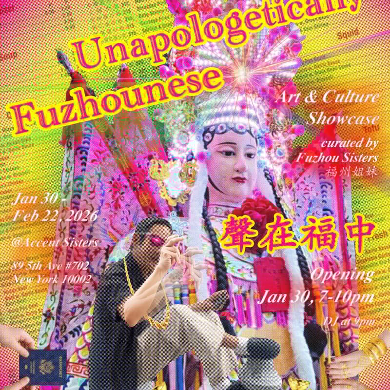 Cover Image for “Unapologetically Fouzhounese” Exhibition Opening Night