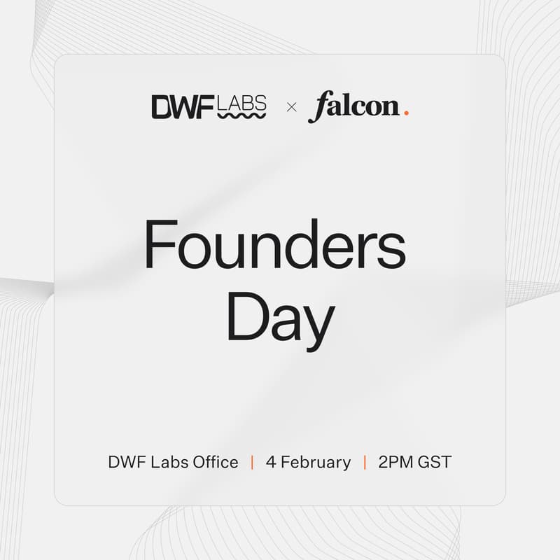 Cover Image for Founders Day with DWF Labs and Falcon Finance