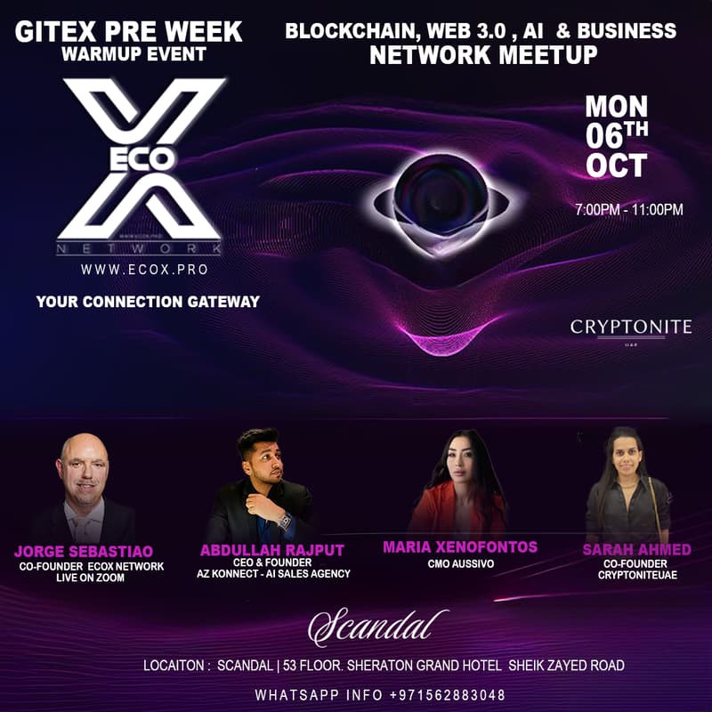 Cover Image for Gitex Pre Week - Warmup Event - Ecox Network - Blockchain, Web 3.0 , Ai & Business Meetup.