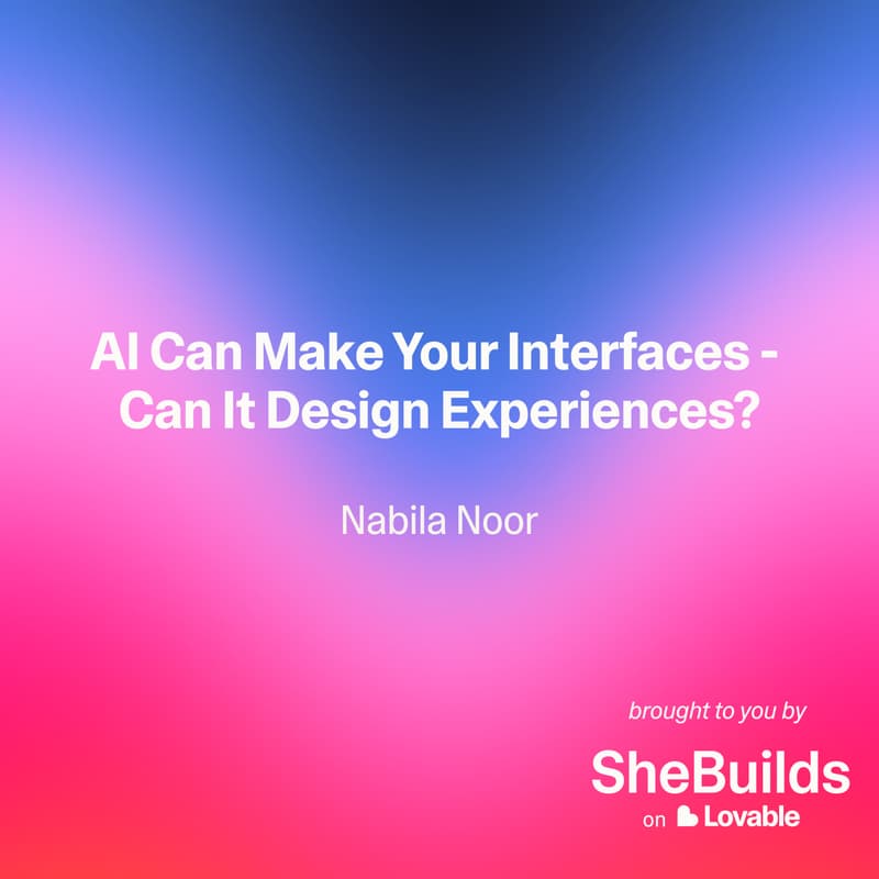 Cover Image for AI Can Make Your Interfaces - Can It Design Experiences?