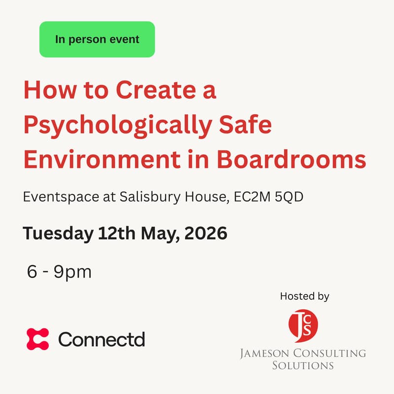 Cover Image for How to Create a Psychologically Safe Environment in Boardrooms