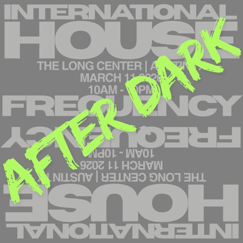 Cover Image for SWSW '26 | The International House Presents 'After Dark'