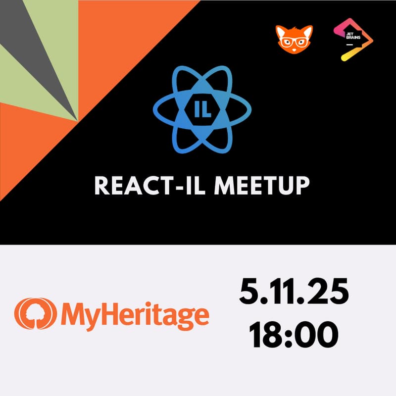 Cover Image for React IL November Meetup - Powered by MyHeritage