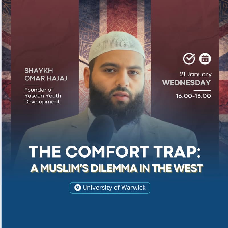 Cover Image for Shaykh Omar Hajaj: The Comfort Trap