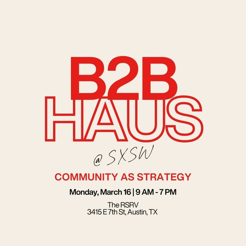 Cover Image for B2B HAUS at SXSW