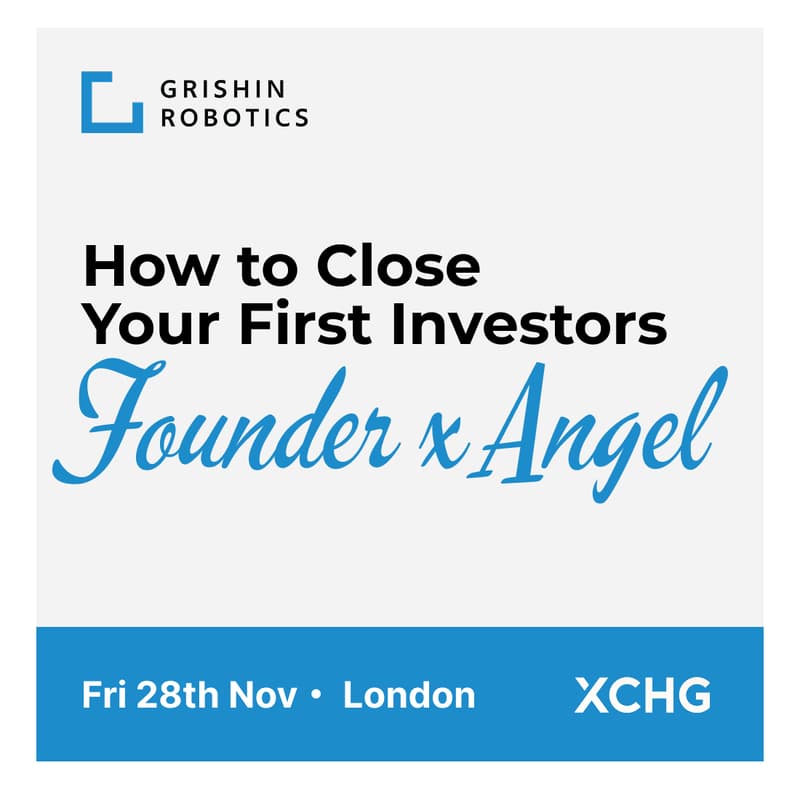 Cover Image for Founder x Angel: How to close your first investors