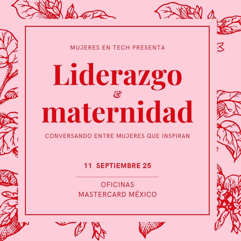 Cover Image for Liderazgo y maternidad: Una conversación honesta entre mujeres que inspiran