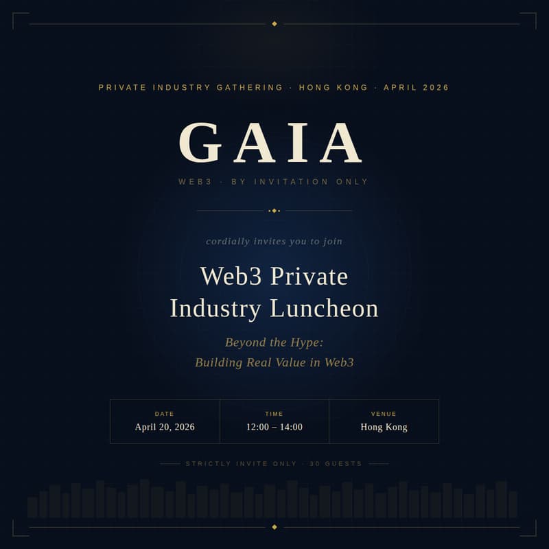Cover Image for GAIA Web3 Private Industry Luncheon — Hong Kong 2026