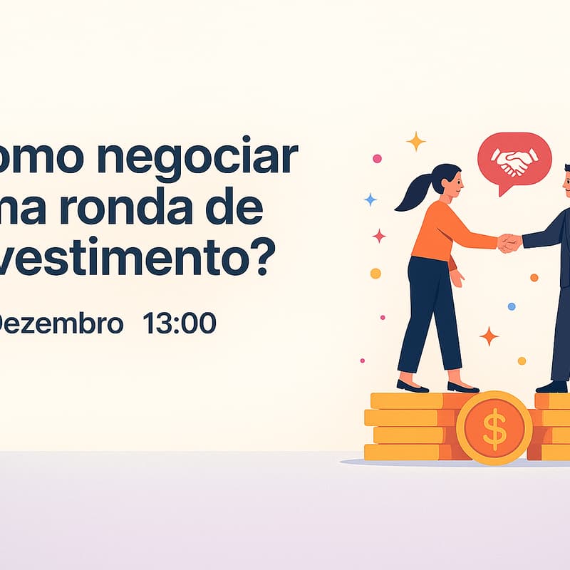 Cover Image for Como negociar uma ronda de investimento?