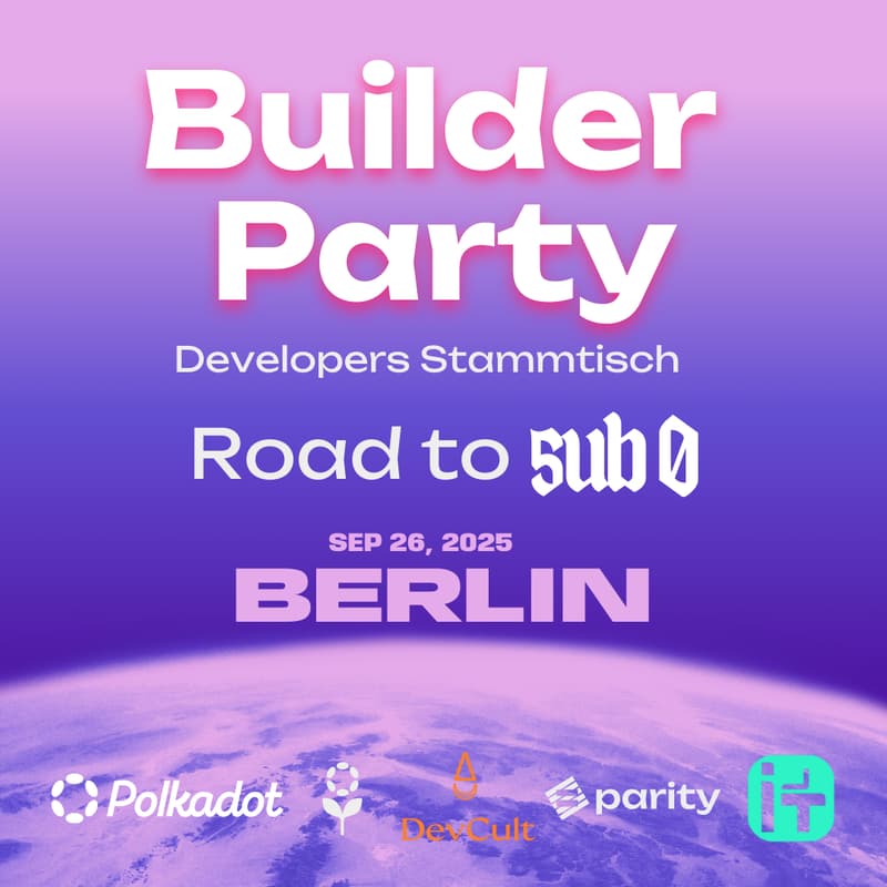 Cover Image for Road to Sub0: Builder Party Berlin x Developers Stammtisch