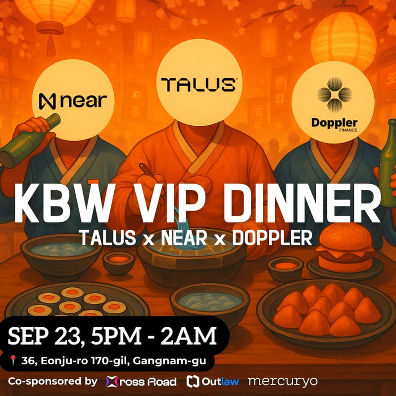 Cover Image for KBW VIP Opening Dinner & Lounge: Talus Network × Doppler Finance × NEAR Foundation