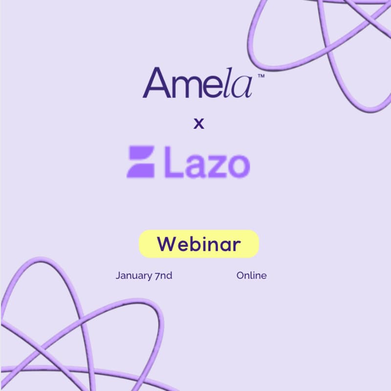 Cover Image for 💜🚀 Amela x Lazo Webinar