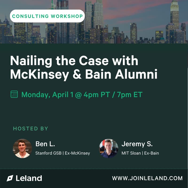 Cover Image for Nailing the Case with McKinsey & Bain Alumni