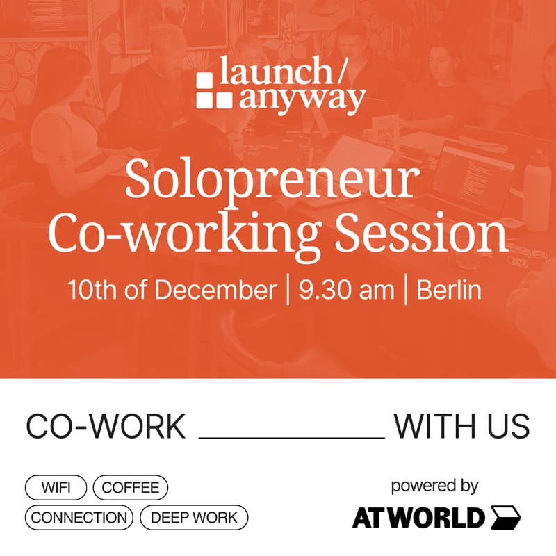 Cover Image for Solopreneur Co-Working & End-of-Year Reflection - launch/anyway x ATworld