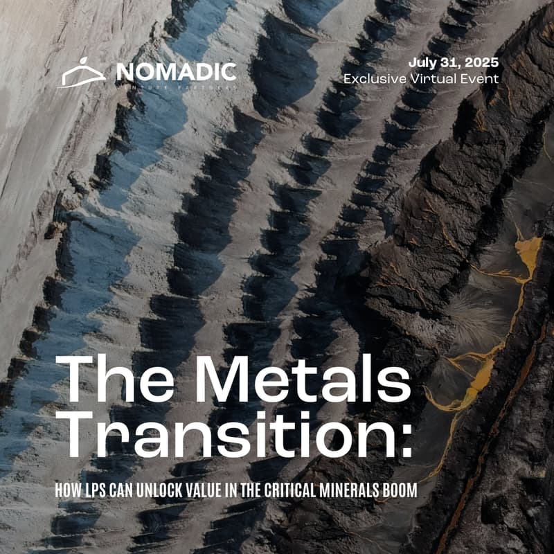 Cover Image for The Metals Transition: How LPs Can Unlock Value in the Critical Minerals Boom