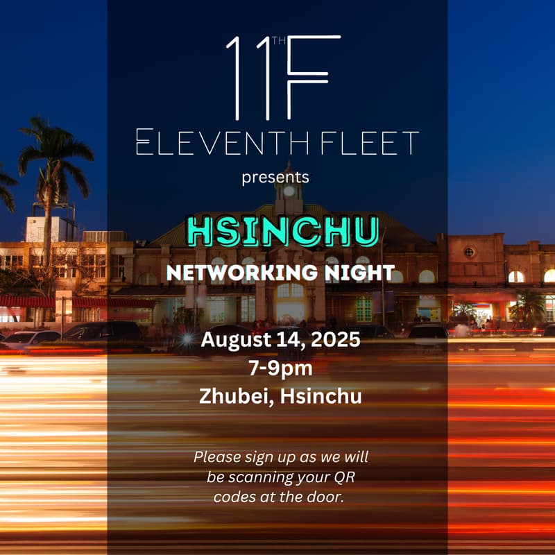Cover Image for [11th Fleet] Hsinchu Networking Night