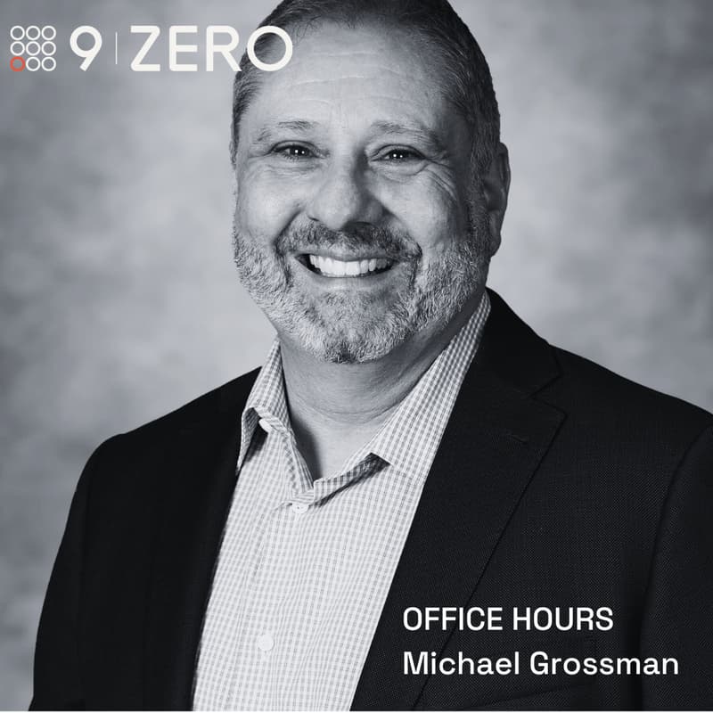 Cover Image for Office Hours with Michael Grossman - Cleantech Brand Bragadoccio & Message Minstrel