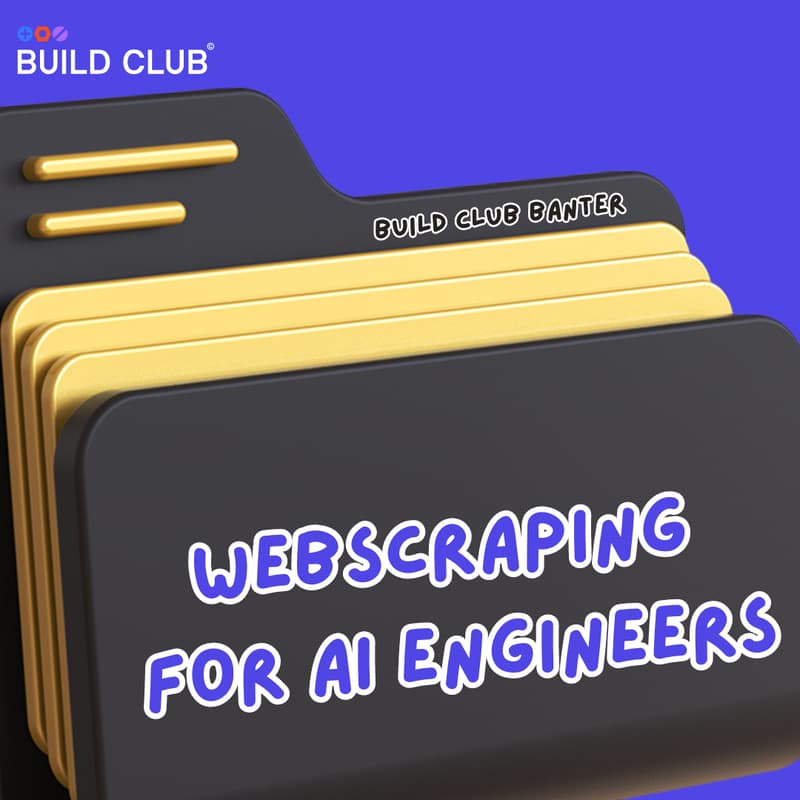Cover Image for Webscraping for AI Engineers
