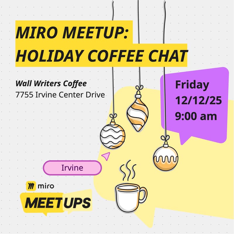 Cover Image for Miro Meetup: Holiday Coffee Chat