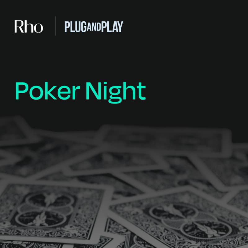 Cover Image for Early Stage Founder Poker Night [Hosted by Rho x PNP]