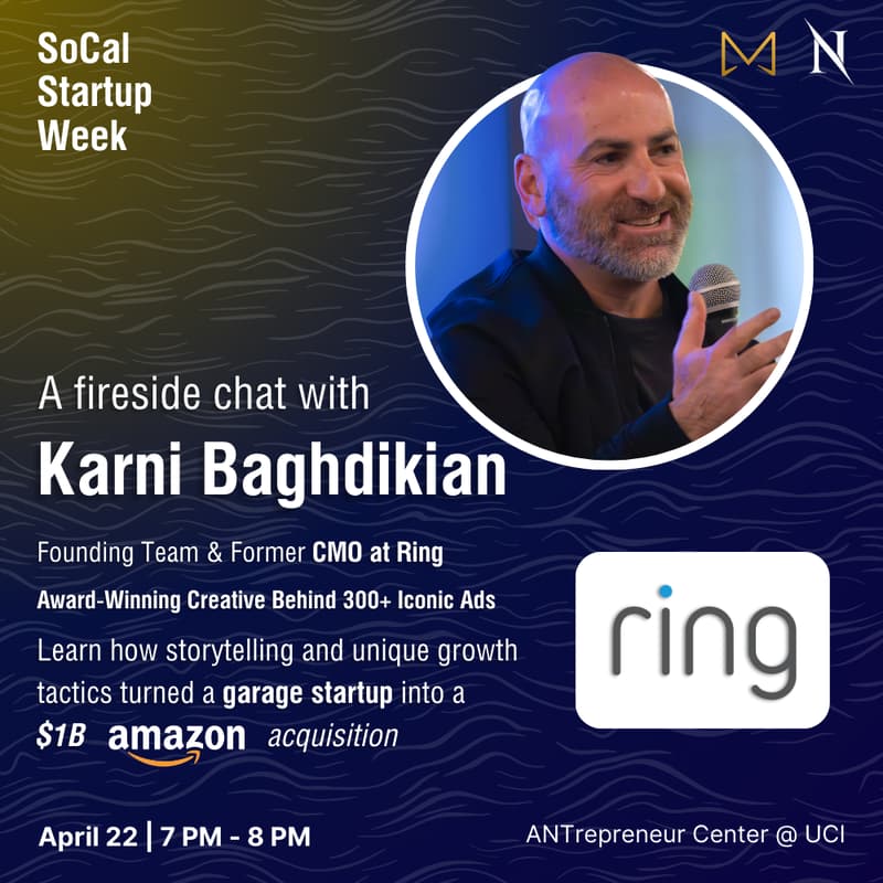 Cover Image for SoCal Startup Week: Karni Baghdikian, Former CMO & Founding Team @ Ring