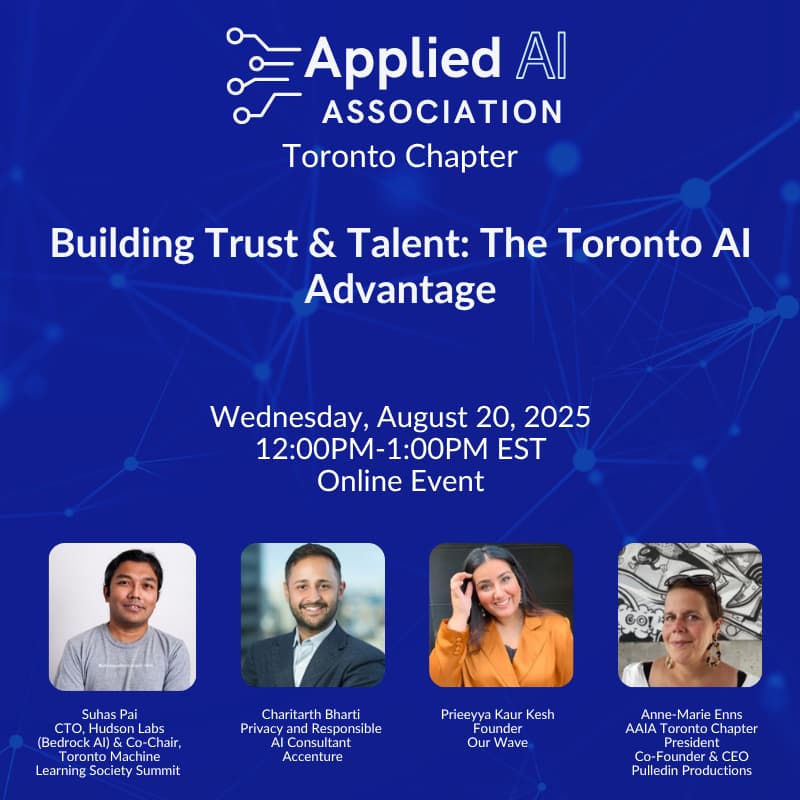 Cover Image for Building Trust & Talent: The Toronto AI Advantage