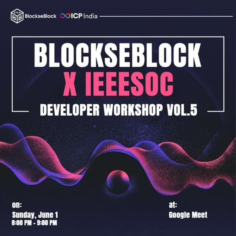 Cover Image for BlockseBlock X IEEESoC Developer Workshop Vol. 5