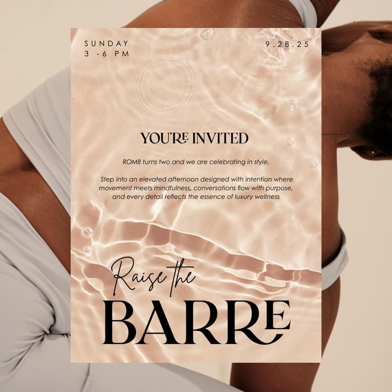 Cover Image for Raise the Barre: ROM8 2-Year Celebration