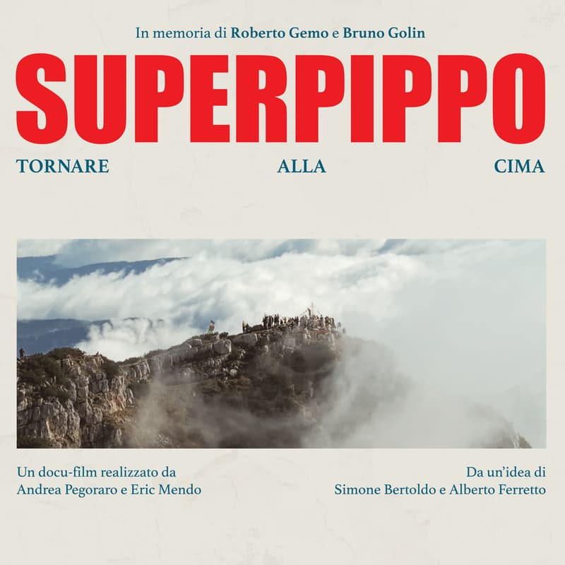 Cover Image for Prima del docu-film “SUPERPIPPO tornare alla cima”