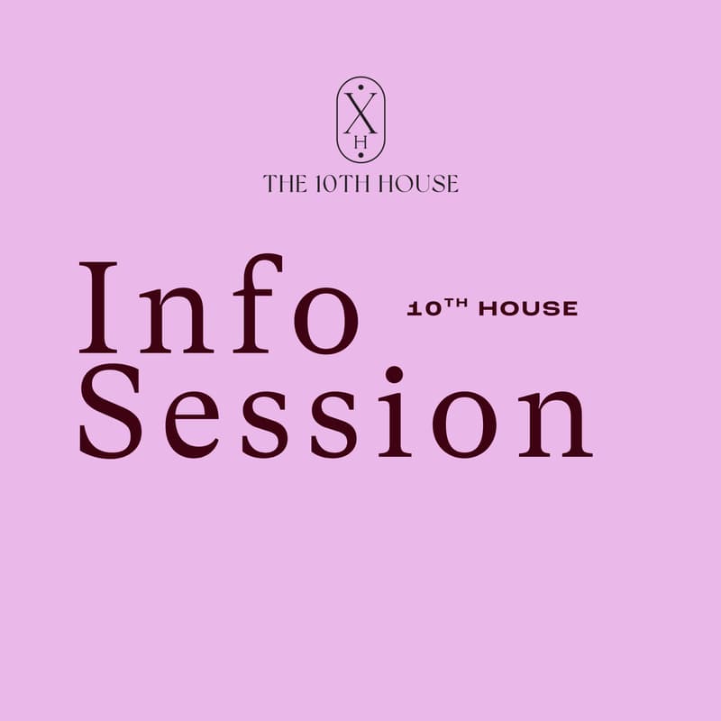 Cover Image for {{Virtual}} Info Session with The 10th House – Inside the 2026 Beauty + Personal Care Cohort: What to Expect + How to Apply