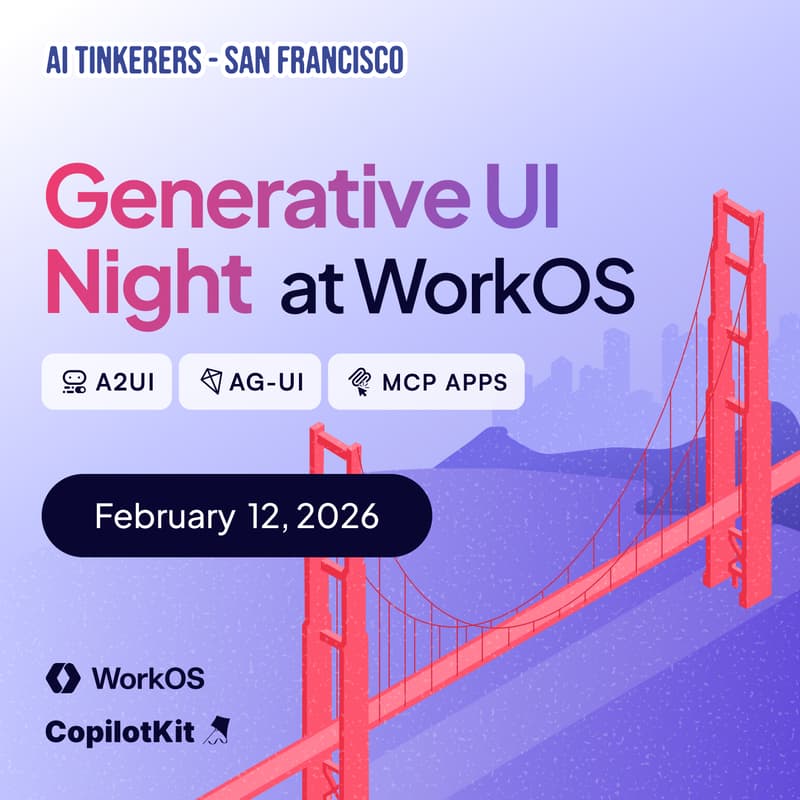 Cover Image for Generative UI Night at WorkOS (Feat A2UI, AG-UI, MCP Apps)