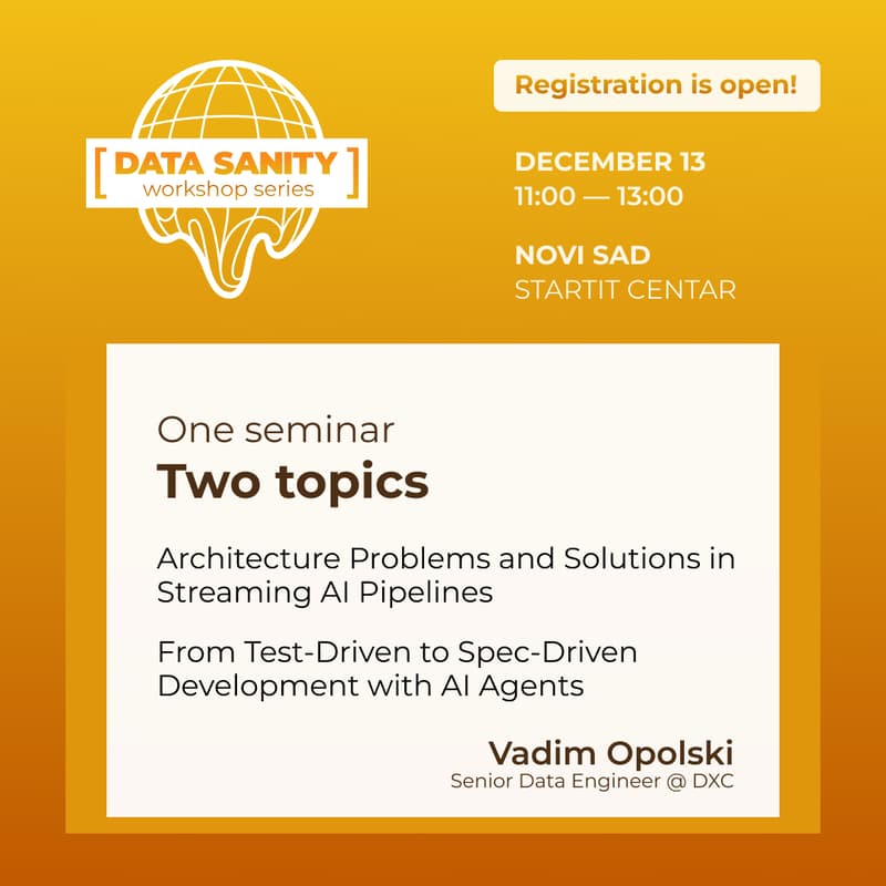 Cover Image for Seminar: Streaming AI Pipelines + Spec-Driven Development with AI tools