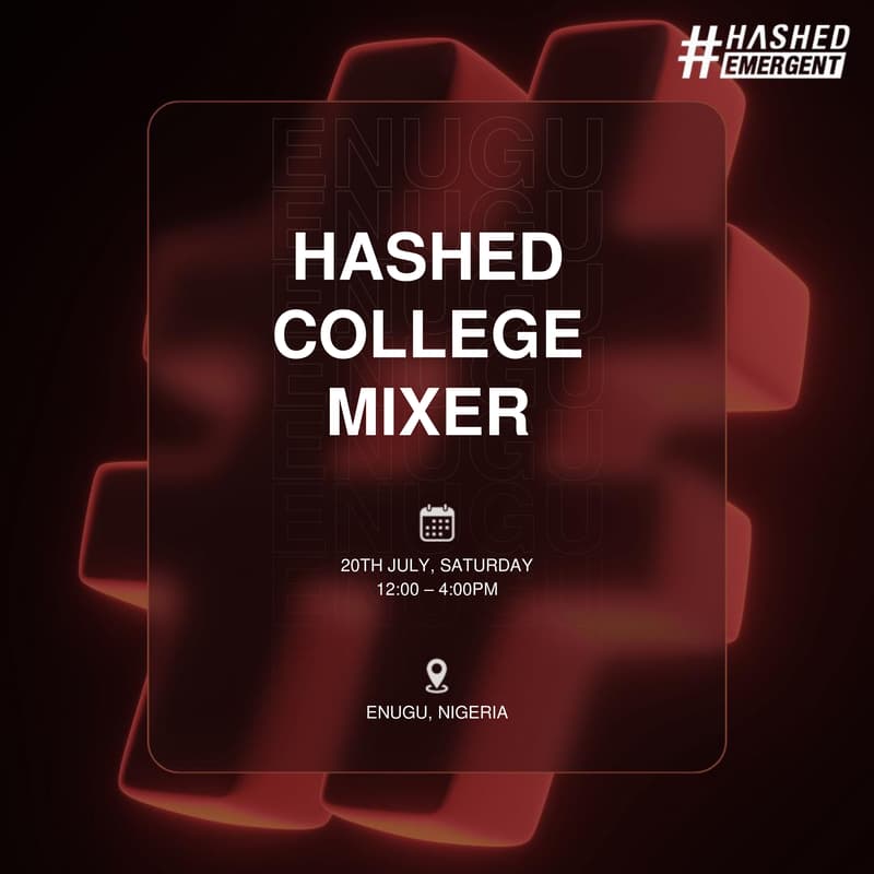 Cover Image for Hashed College Mixer | Enugu