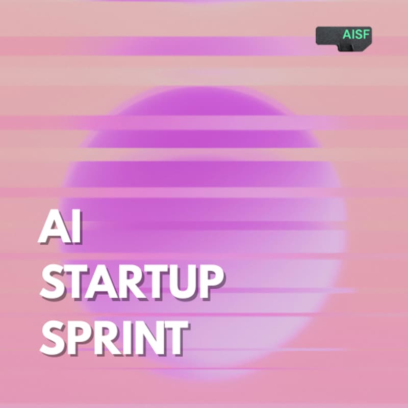 Cover Image for AI Startup Sprint