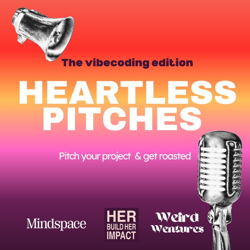 Cover Image for Heartless Pitches_Vibecoding edition