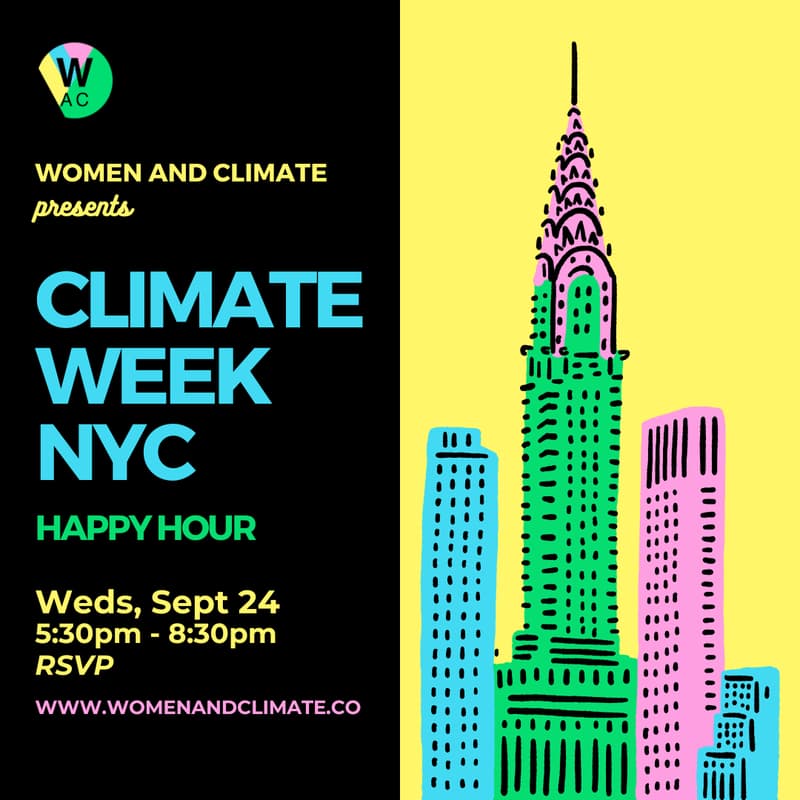 Cover Image for Women and Climate Climate Week NYC Happy Hour