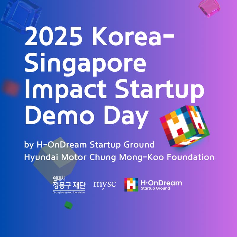 Cover Image for Collective Impact : 2025 Korea-Singapore Impact Startup Demo Day