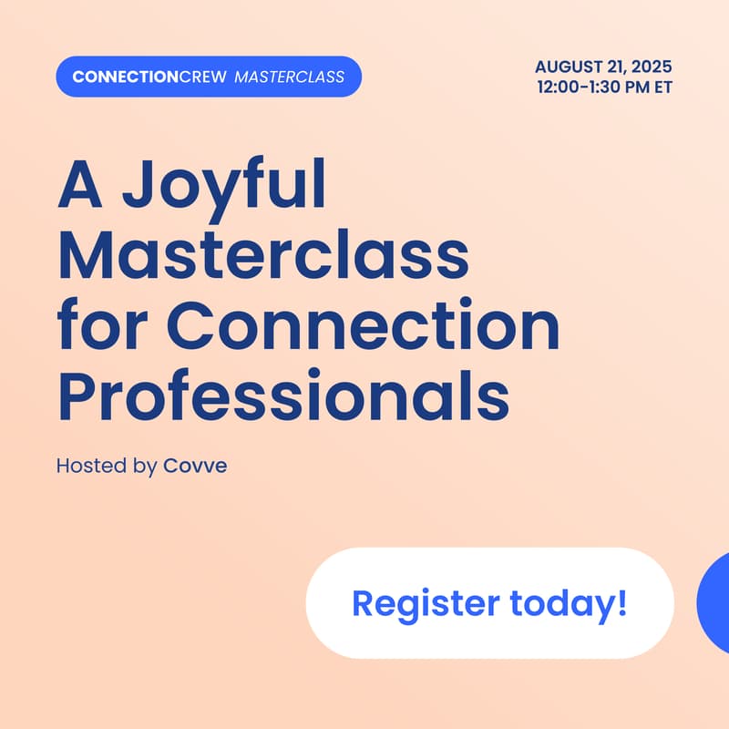 Cover Image for Connection Crew: A Joyful Masterclass for Connection Professionals