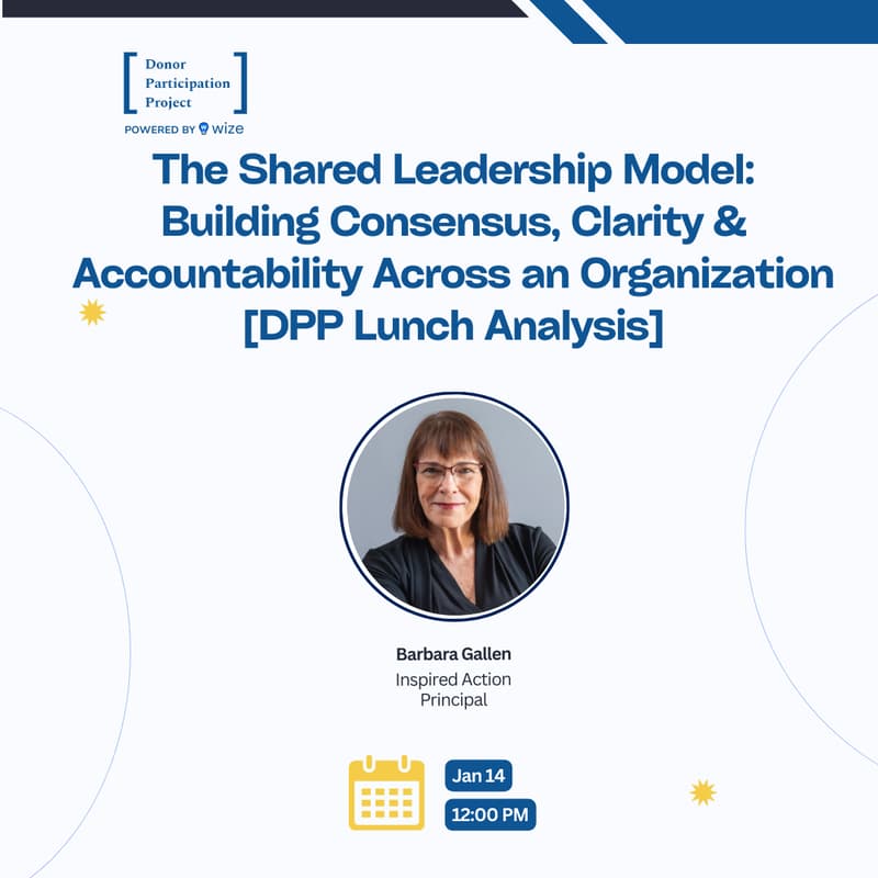 Cover Image for The Shared Leadership Model: Building Consensus, Clarity & Accountability Across an Organization [DPP Lunch Analysis]