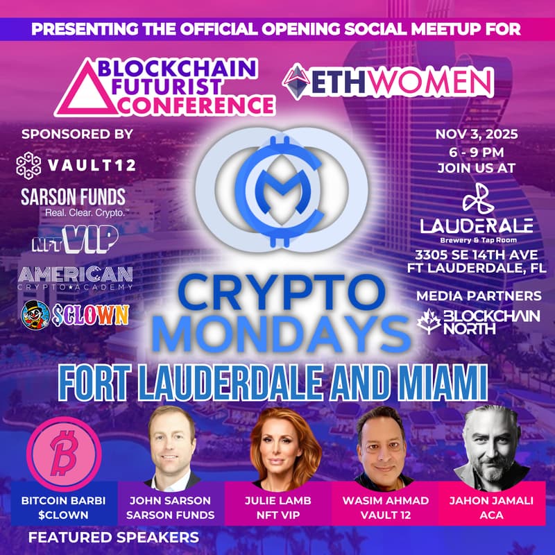 Cover Image for CryptoMondays Fort Lauderdale - Official Blockchain Futurist Conference Kickoff