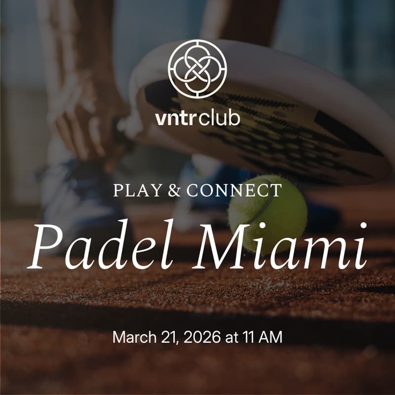 Cover Image for VNTR Club Investor Padel Miami