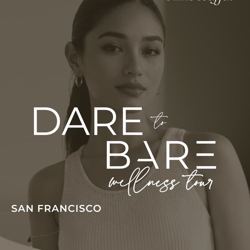 Cover Image for The Wellness Affair Dare to Bare: San Francisco — Hormonal Health, Metabolic Wellness & Biodiversity