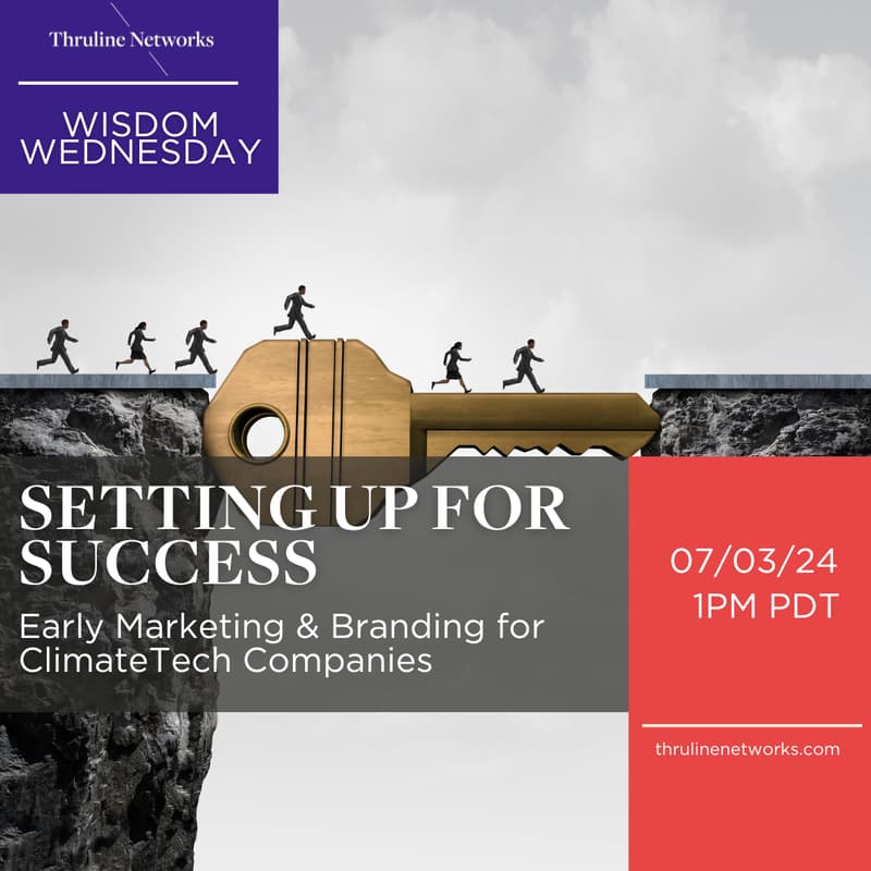 Cover Image for Setting Up for Success - Early Marketing & Branding for ClimateTech Companies