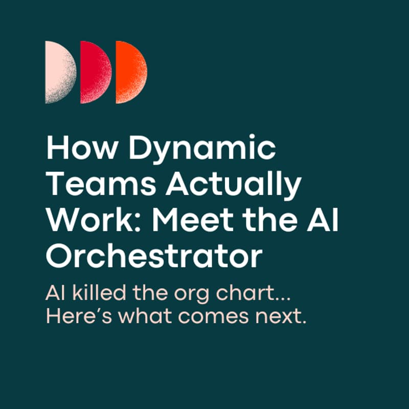 Cover Image for How Dynamic Teams Actually Work: Meet the AI Orchestrator