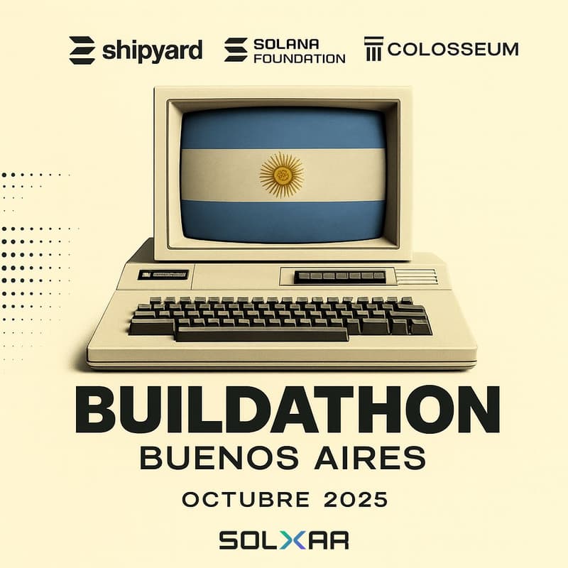 Cover Image for Buenos Aires - Buildathon | SOLxAR <> Shipyard
