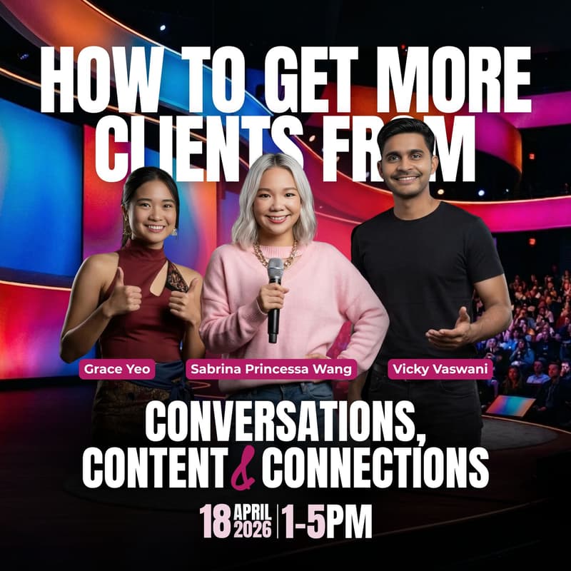 Cover Image for How to Get More Clients From Conversations, Content & Connections