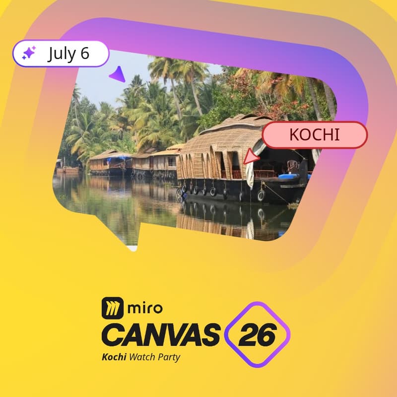 Cover Image for Canvas'26 Watch Party - Miro Meetups Kochi