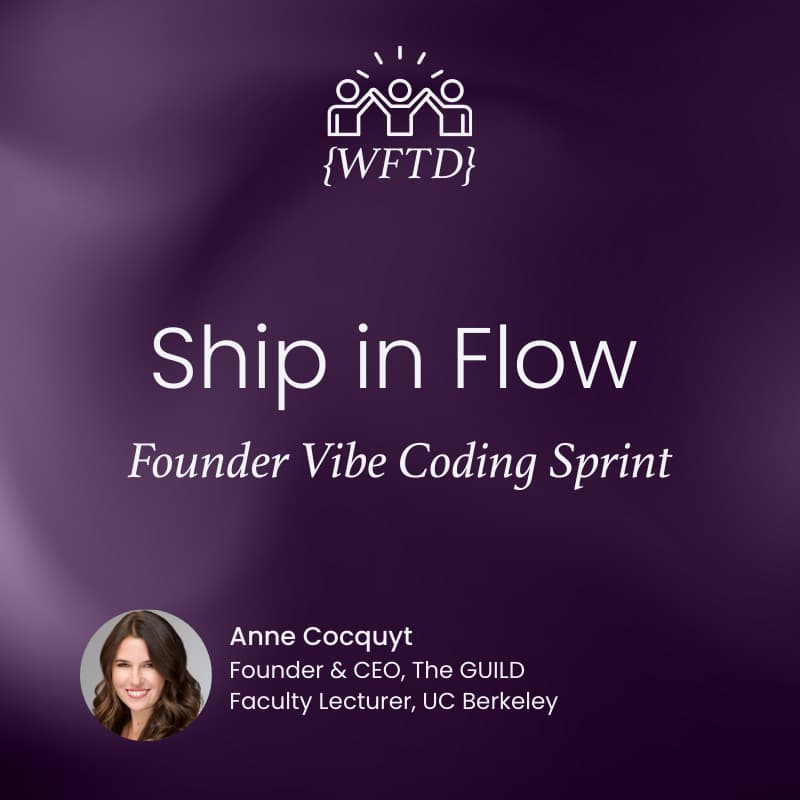 Cover Image for {WFTD} Ship in Flow: Founder Vibe Coding Sprint